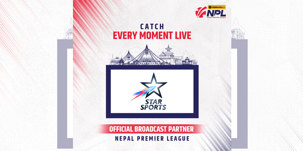 Star Sports to broadcast NPL matches